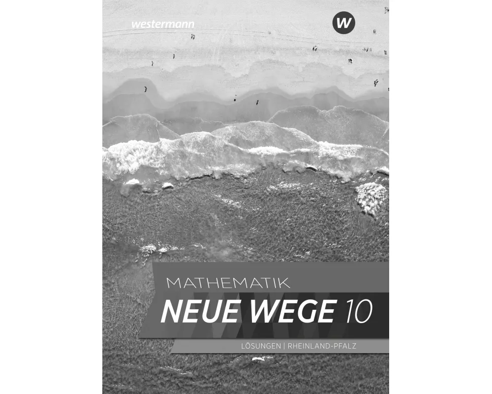Mathematik Neue Wege SI 10. Lösungen. Für Rheinland-Pfalz