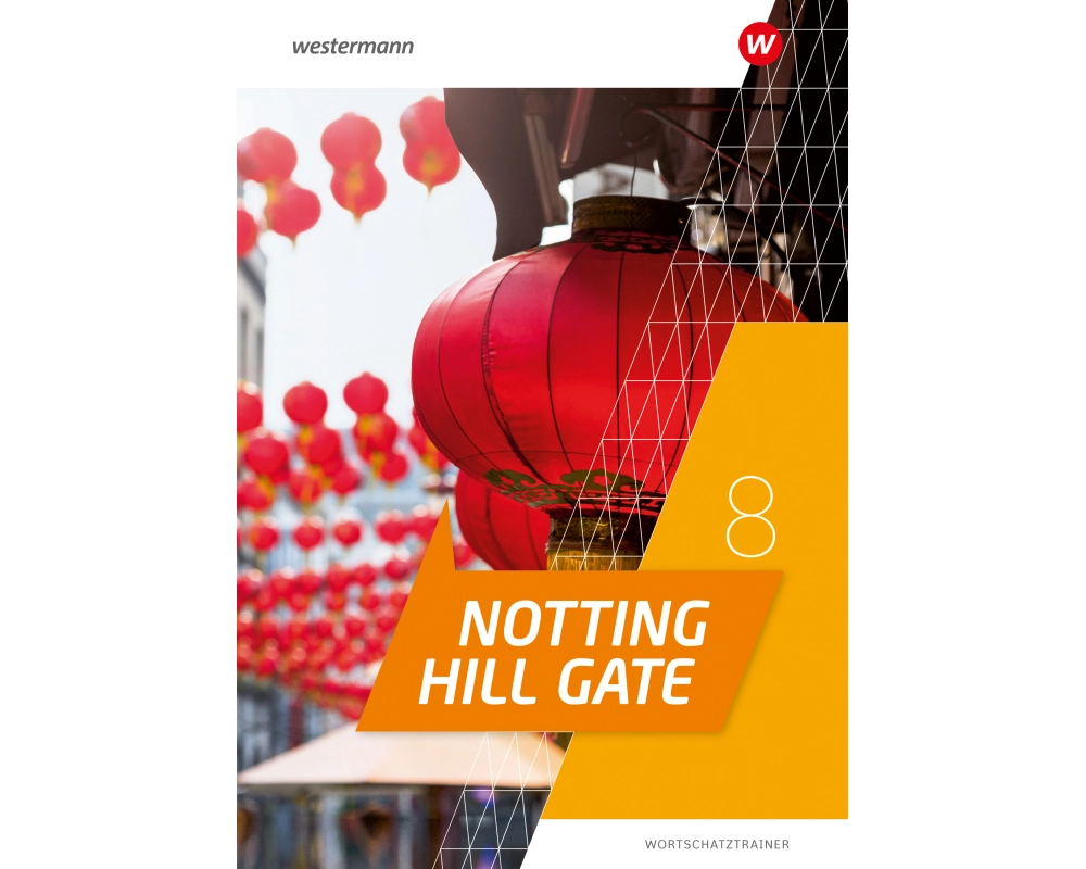 Notting Hill Gate 7. Wortschatztrainer