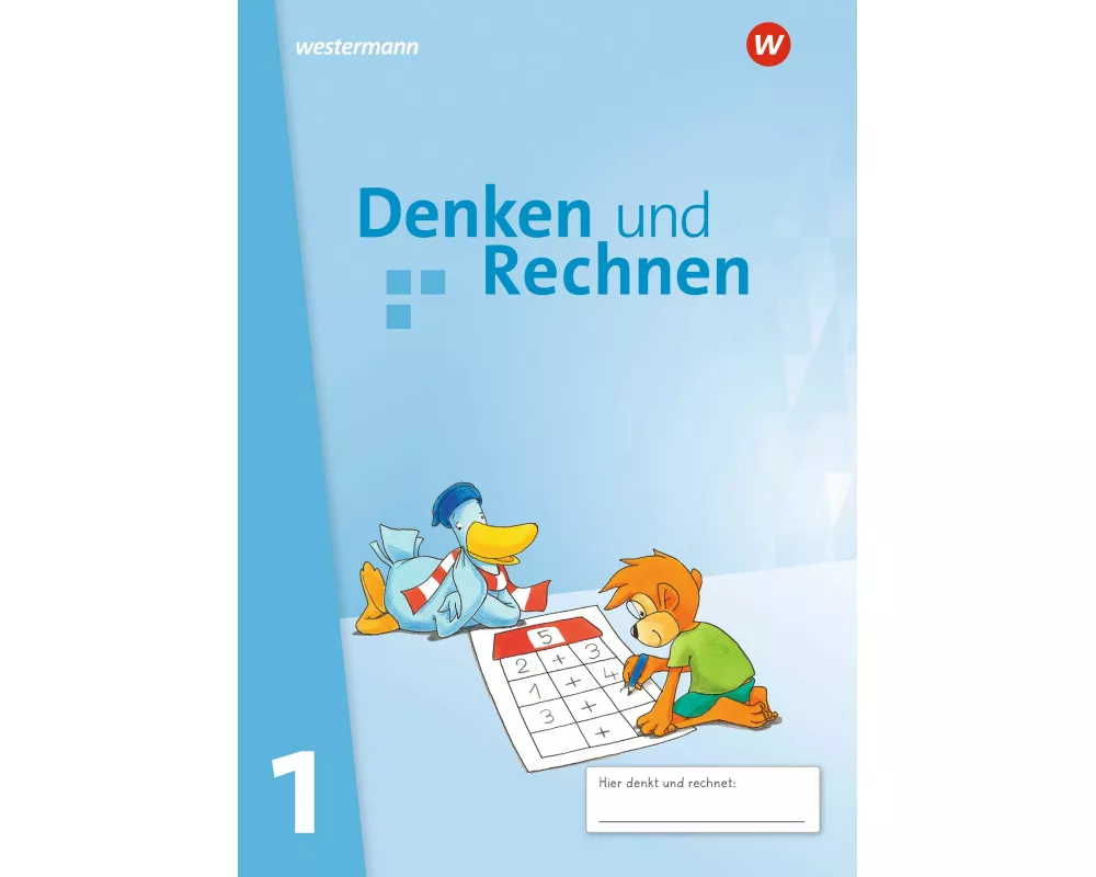 Denken und Rechnen 1. Schulbuch. Für Grundschulen in den östlichen Bundesländern