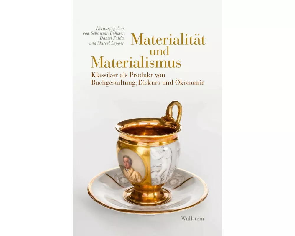Materialität und Materialismus