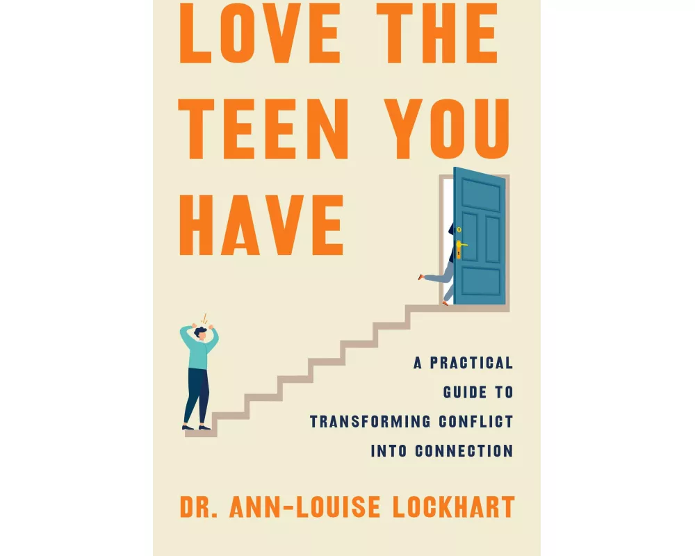 Love the Teen You Have