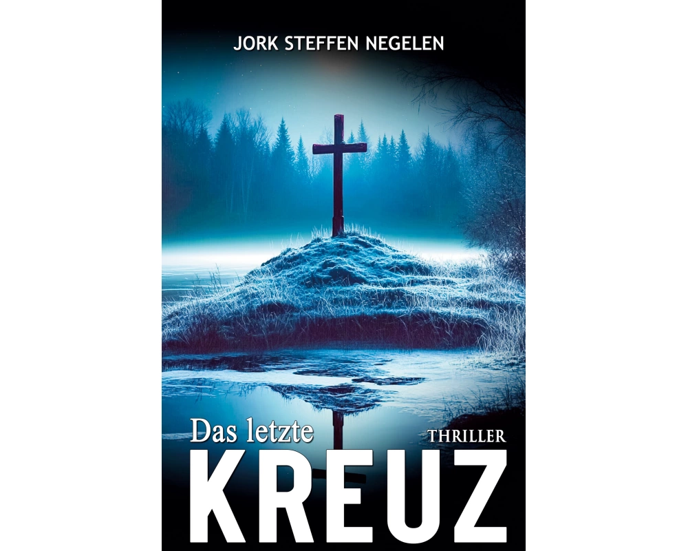 Das letzte Kreuz