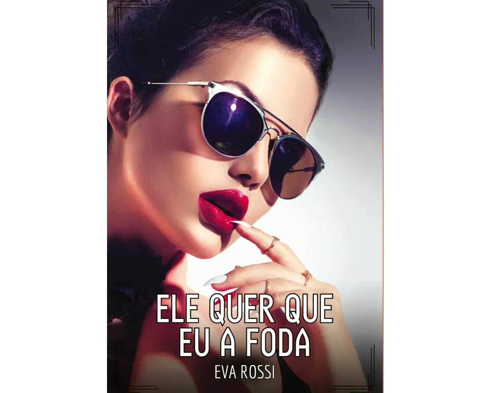 Ele quer que eu a foda