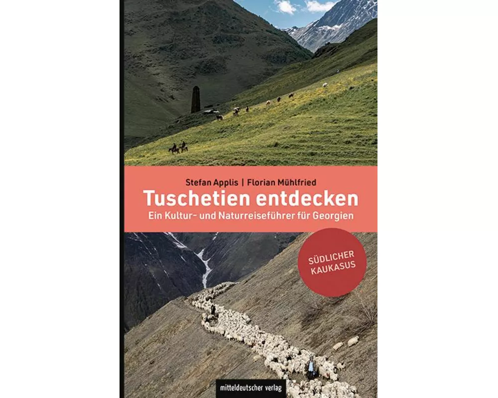 Tuschetien entdecken