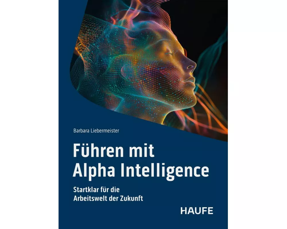Führen mit Alpha Intelligence
