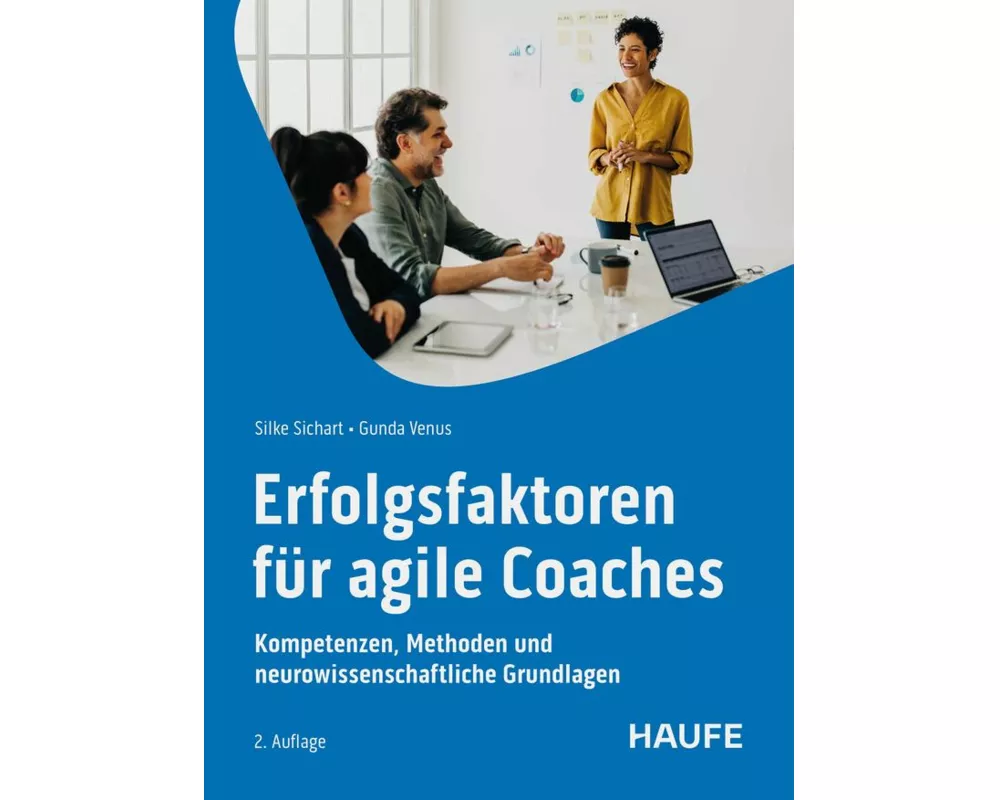 Erfolgsfaktoren für Agile Coaches