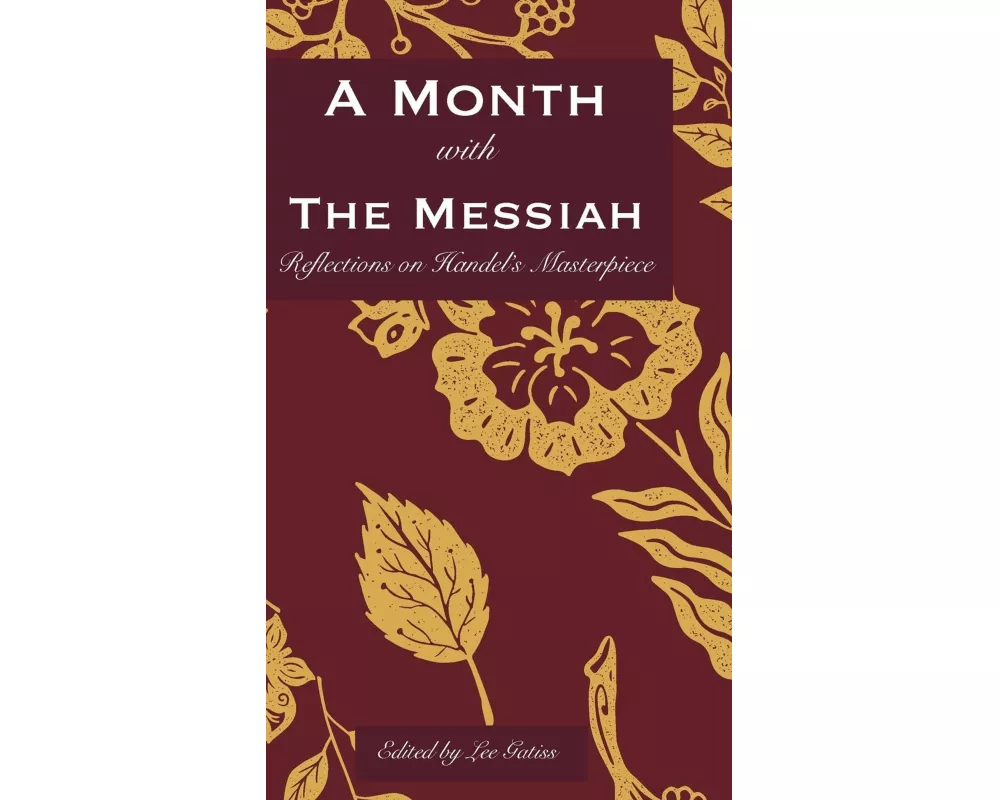 A Month with the Messiah