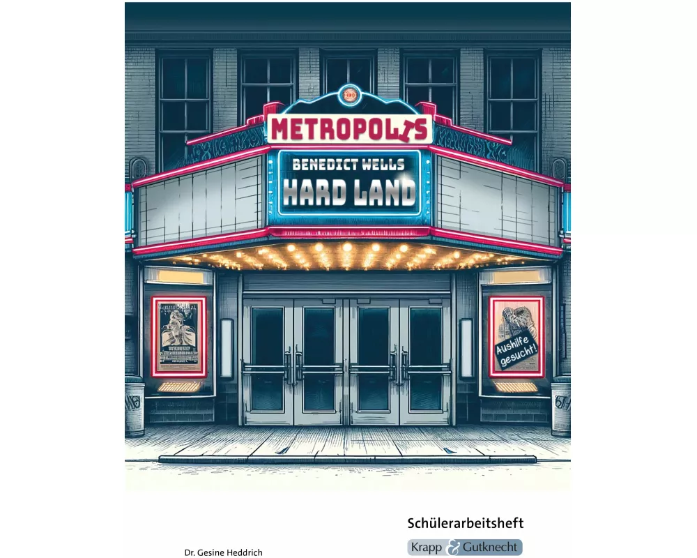 Hard Land – Benedict Wells – Schülerarbeitsheft