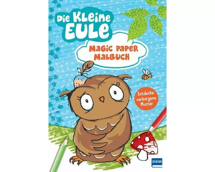 Magic Paper Malbuch - Die kleine Eule