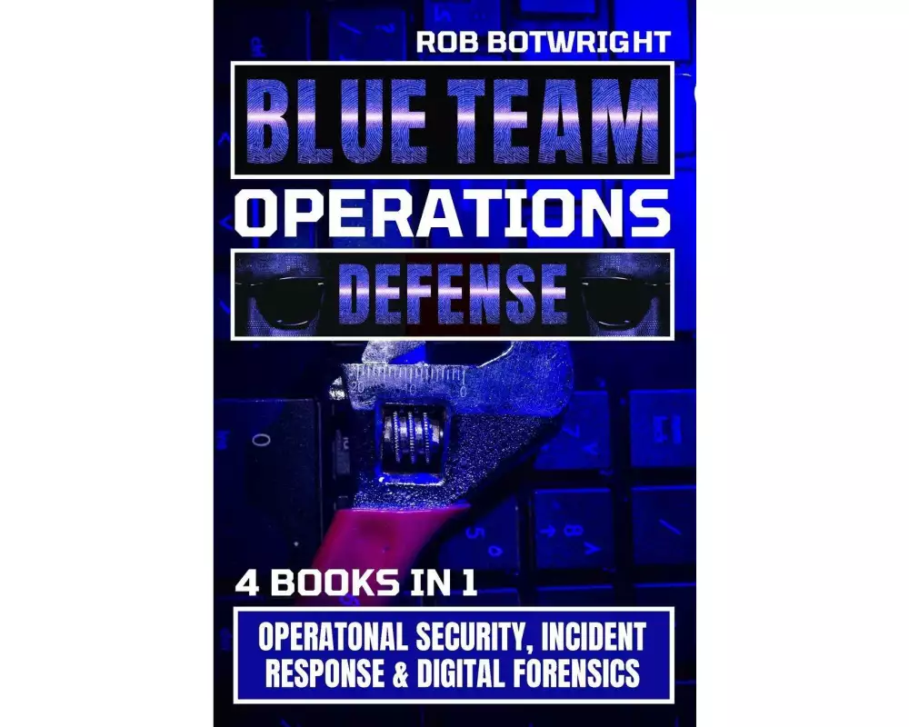 Blue Team Operations