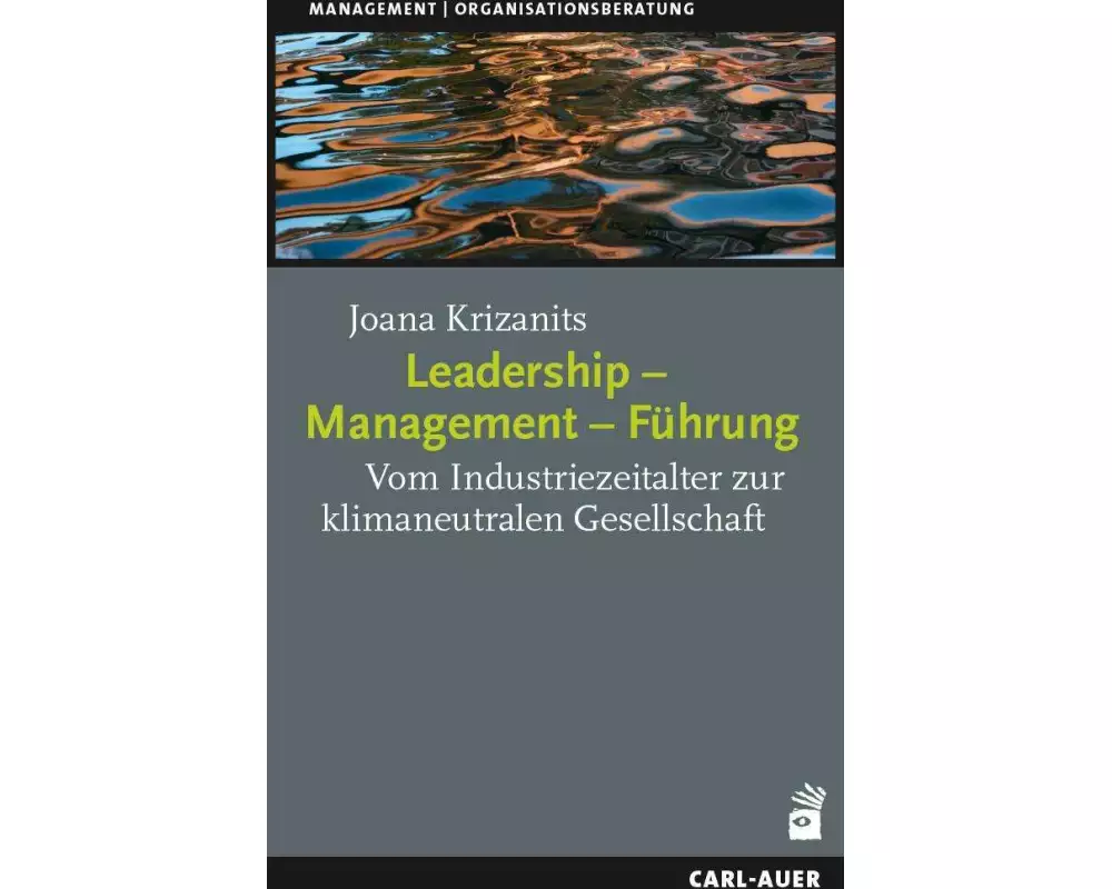 Leadership – Management – Führung