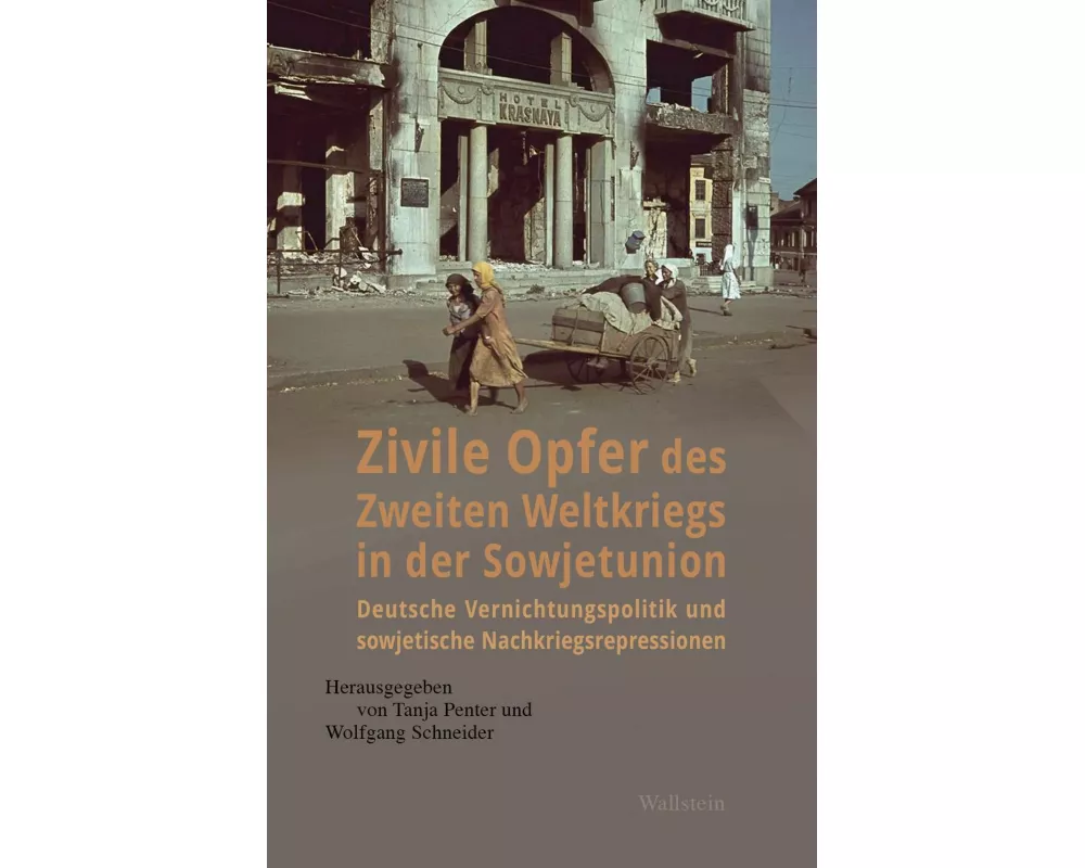 Zivile Opfer des Zweiten Weltkriegs in der Sowjetunion