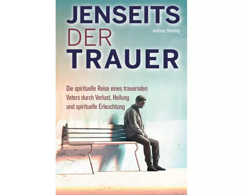 Jenseits der Trauer