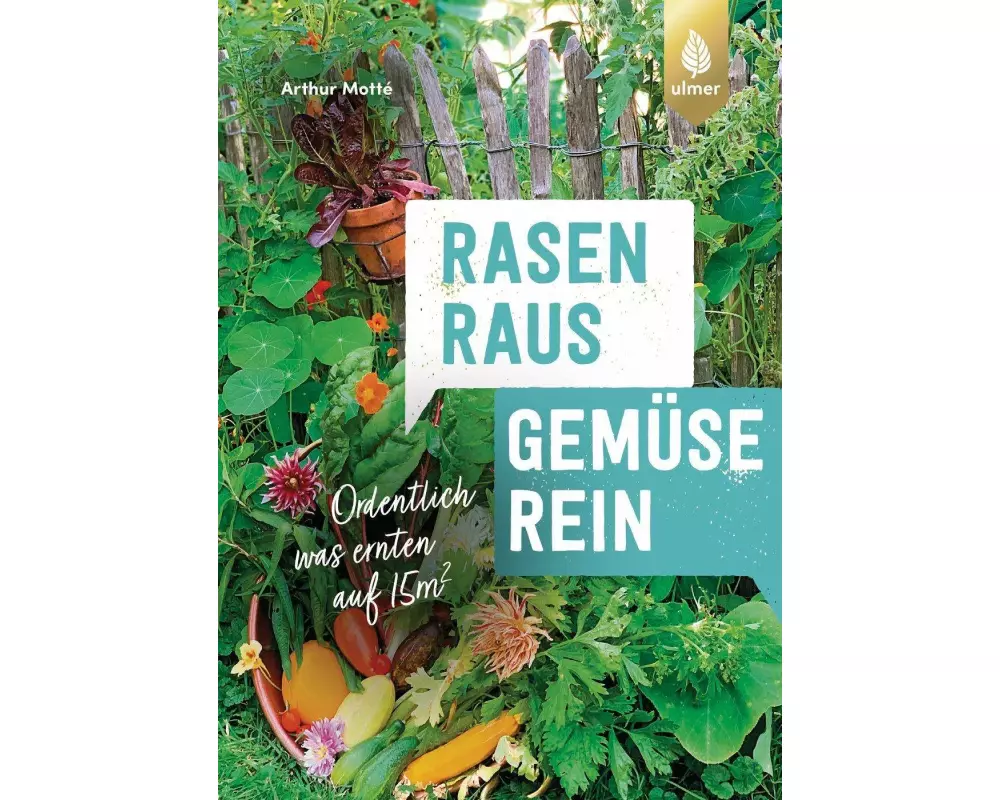 Rasen raus. Gemüse rein