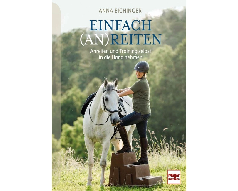 Einfach (An)Reiten