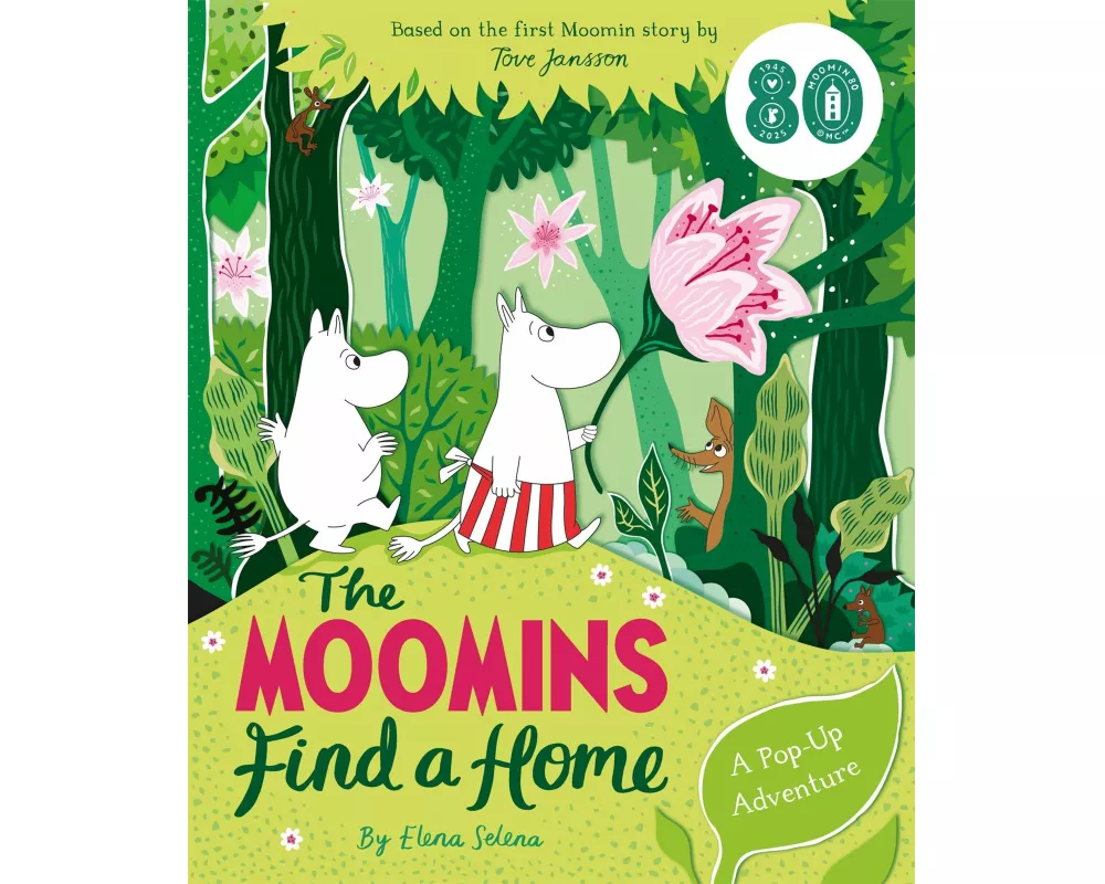 The Moomins Find a Home: A Pop-Up Adventure