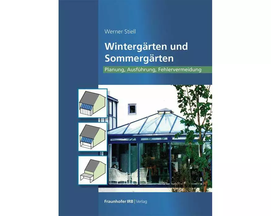 Wintergärten und Sommergärten