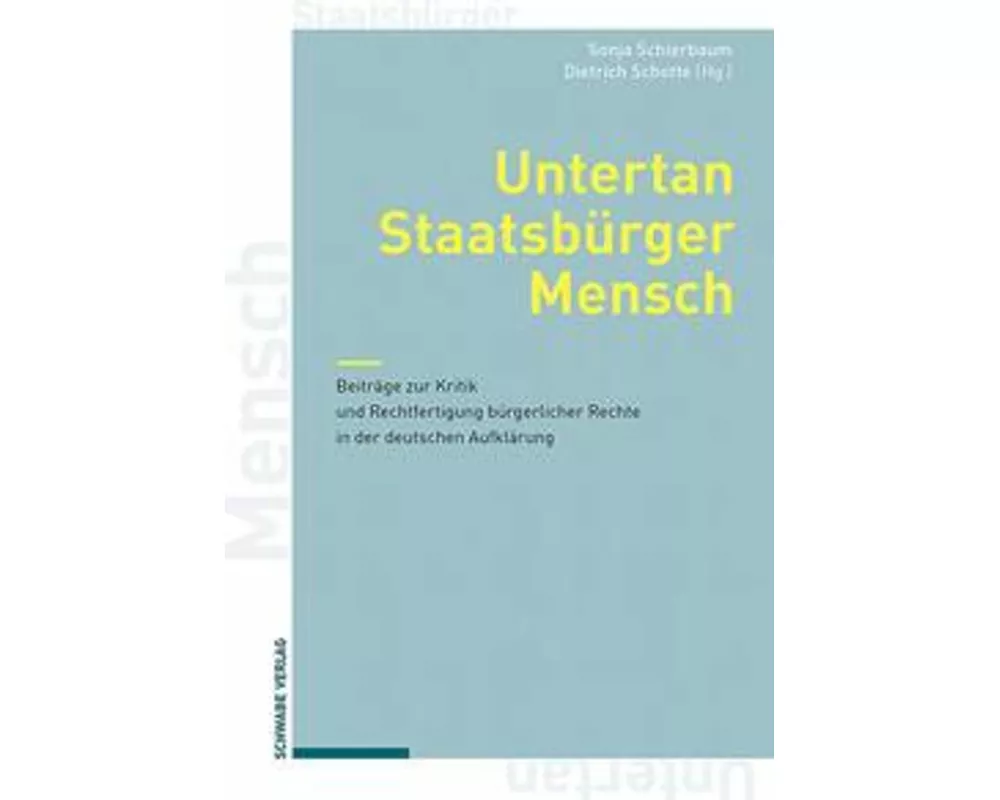 Untertan, Staatsbürger, Mensch