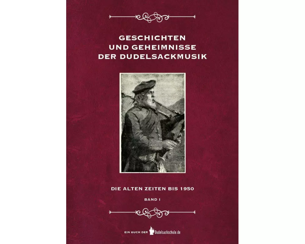 Geschichten und Geheimnisse der Dudelsackmusik