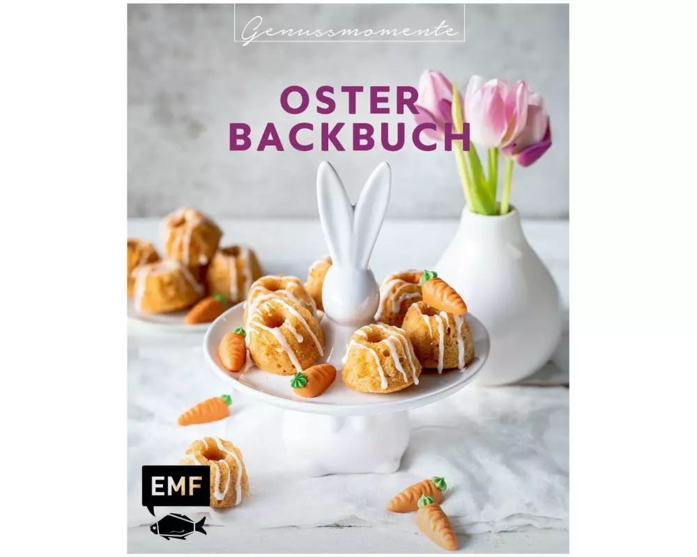 Genussmomente: Oster-Backbuch