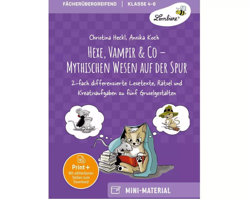 Hexe, Vampir & Co - Mythischen Wesen auf der Spur