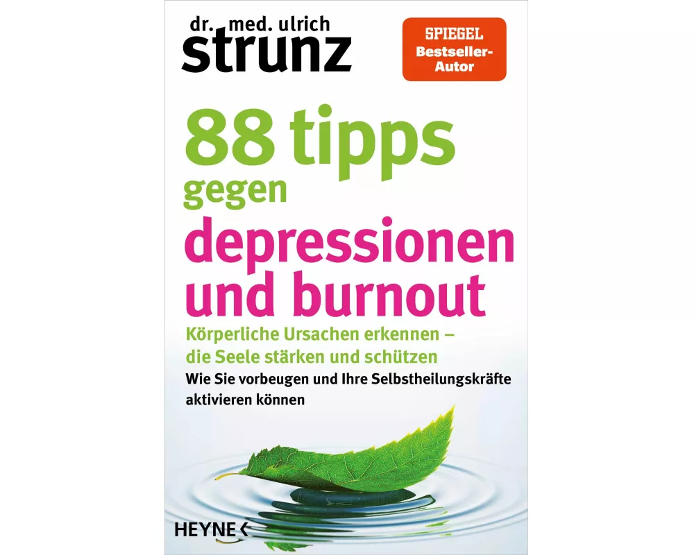 88 Tipps gegen Depressionen und Burnout