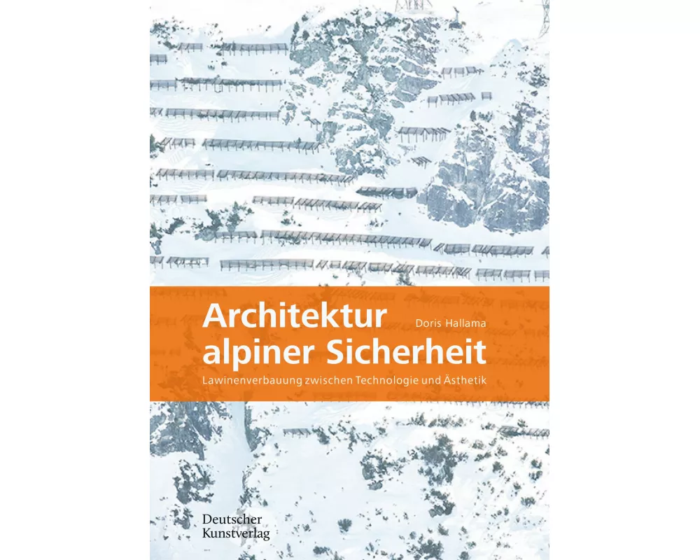 Architektur alpiner Sicherheit