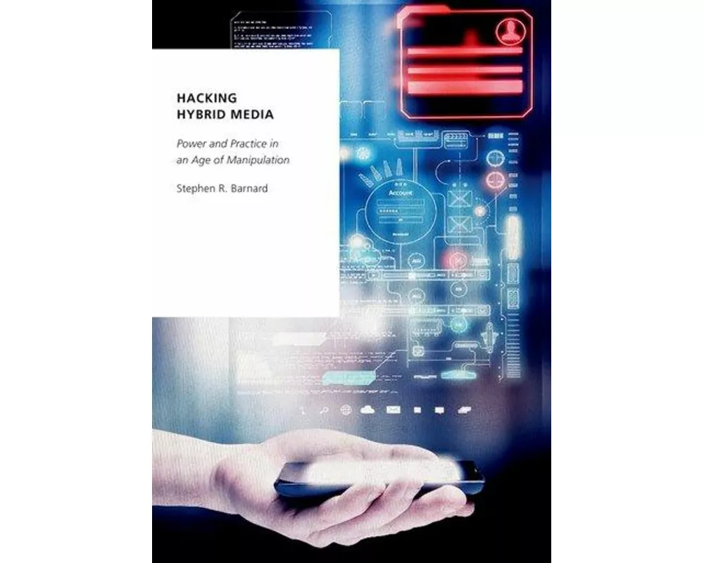 Hacking Hybrid Media
