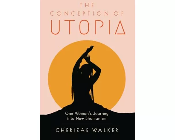 The Conception of Utopia