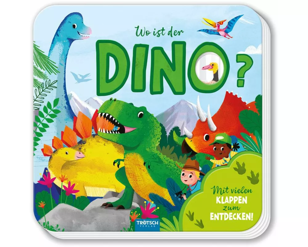Trötsch Pappenbuch mit Klappen Mein erstes Klappenbuch Wo ist der Dino?