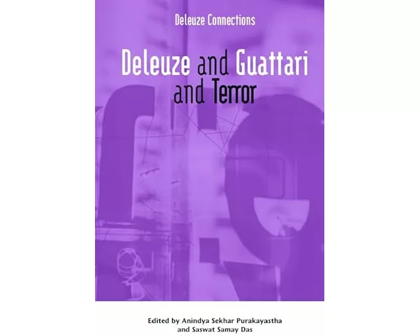 Deleuze and Guattari and Terror