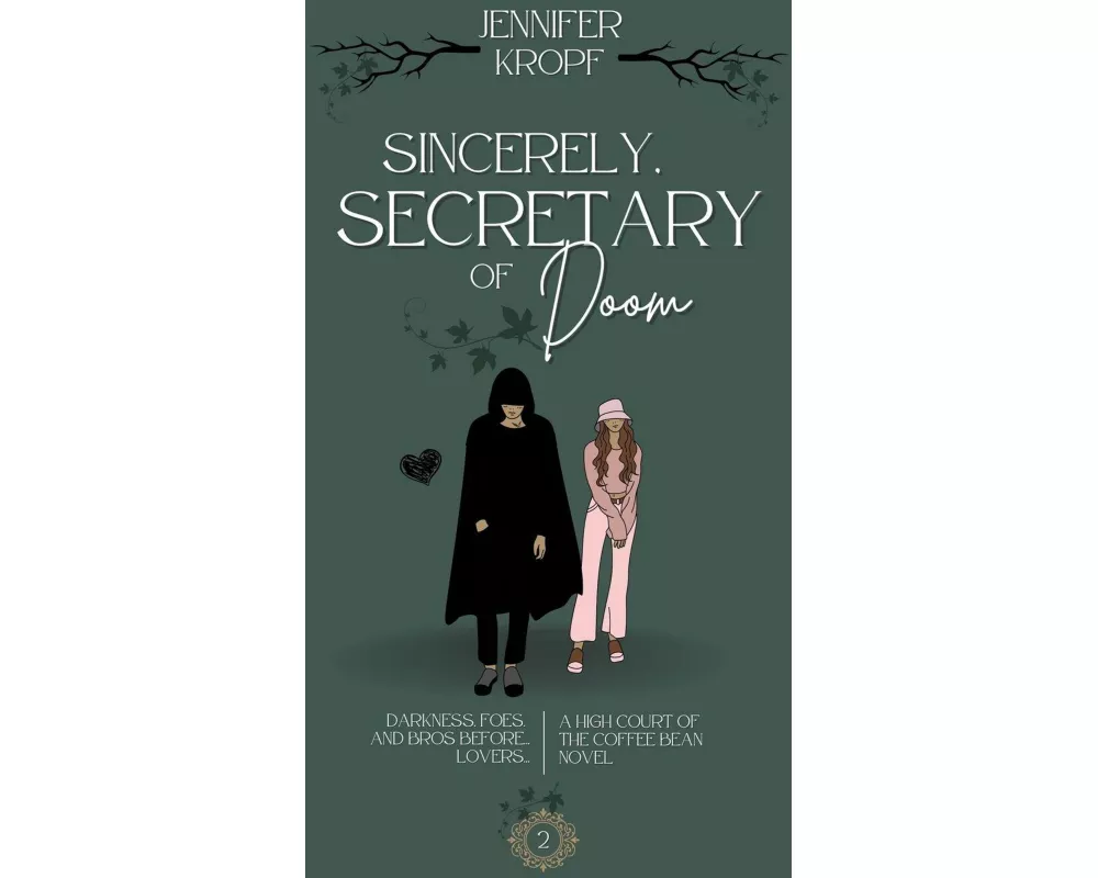 Sincerely, Secretary of Doom