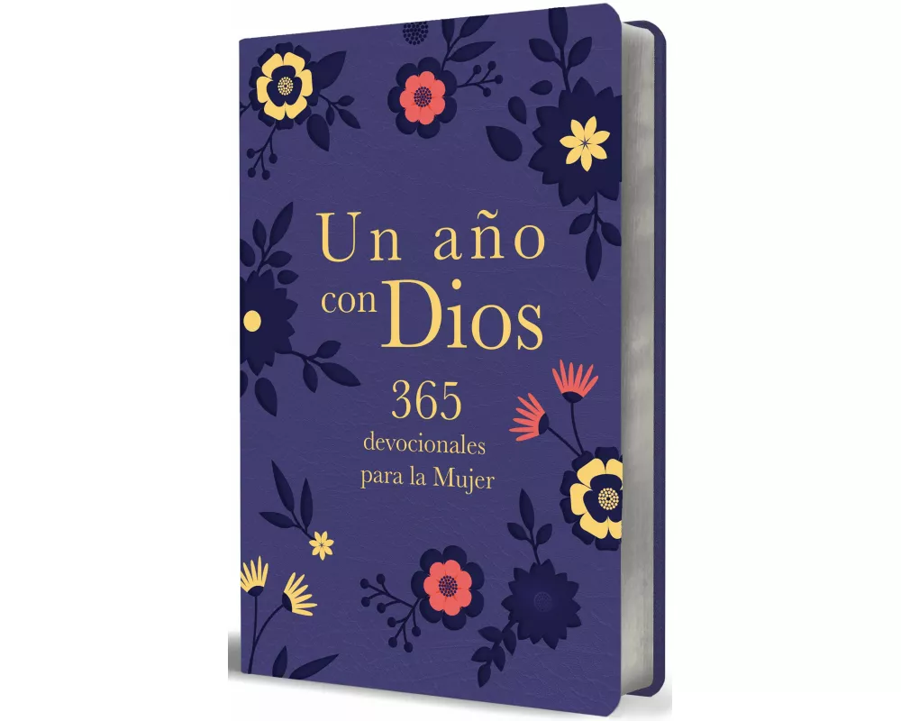 Un año con Dios: 365 devocionales para la mujer / A Year with God. Purple Leathersoft: 365 Devotions for Women