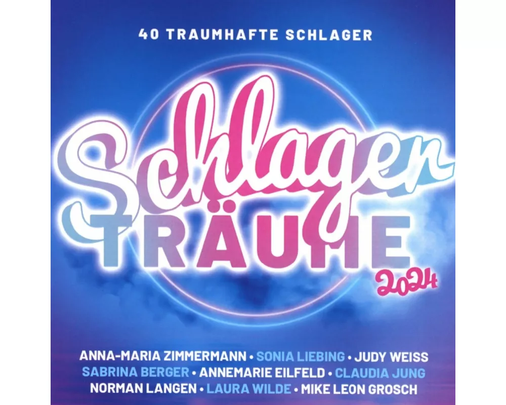 Schlager Träume 2024 (2CD)