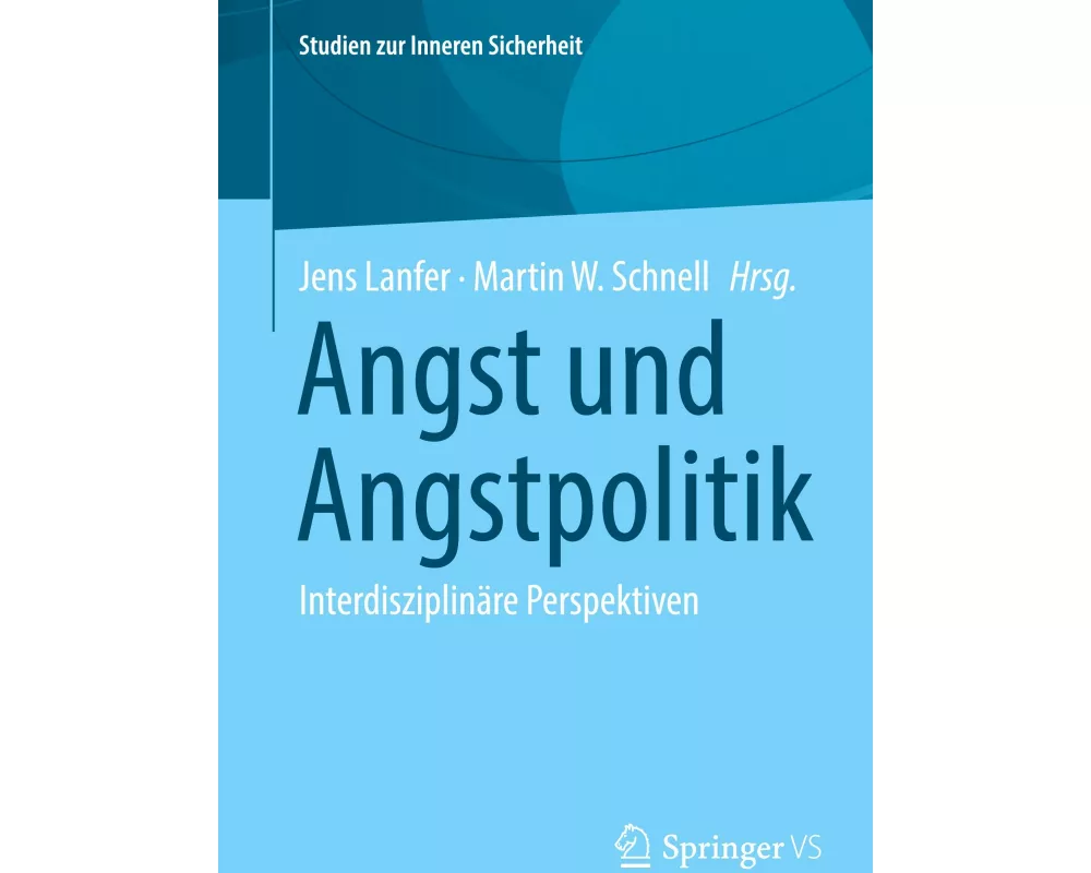 Angst und Angstpolitik