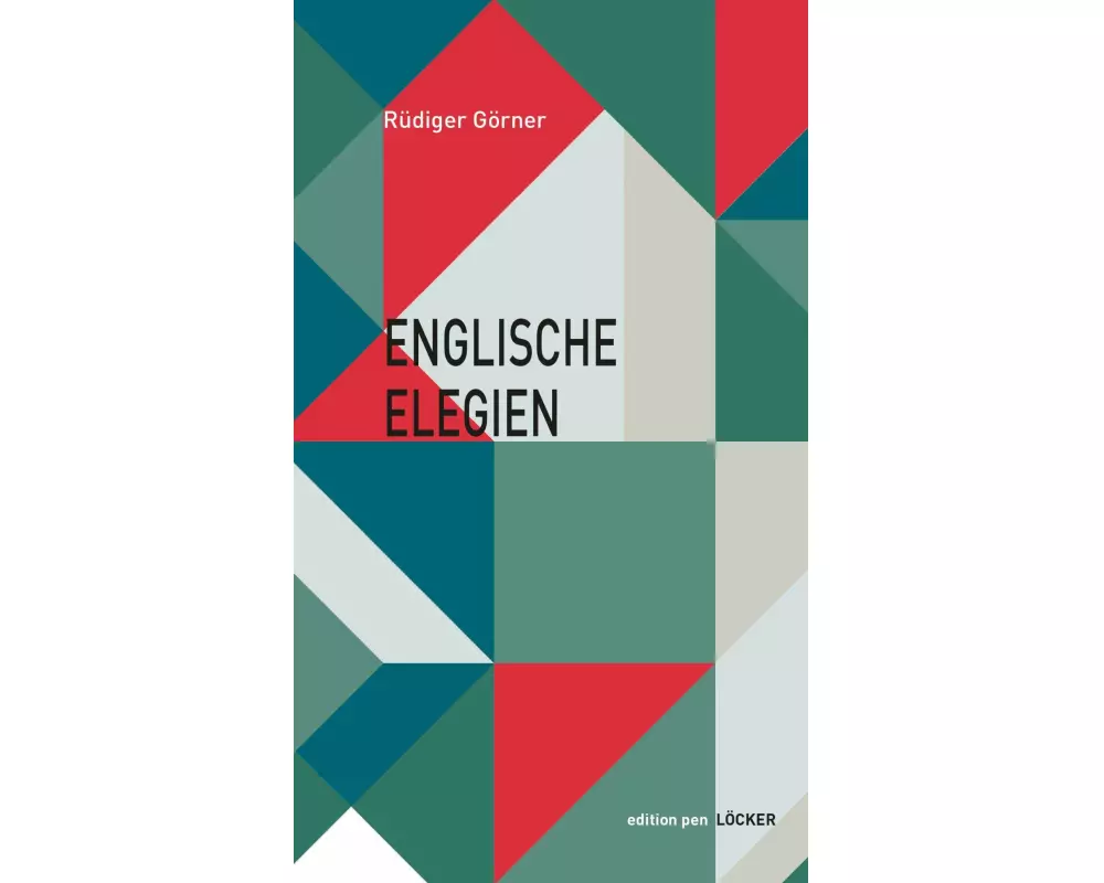 Englische Elegien