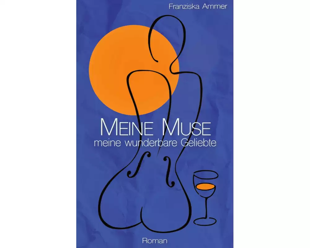 Meine Muse, meine wunderbare Geliebte
