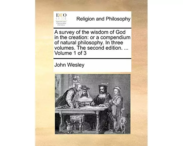 A survey of the wisdom of God in the creation
