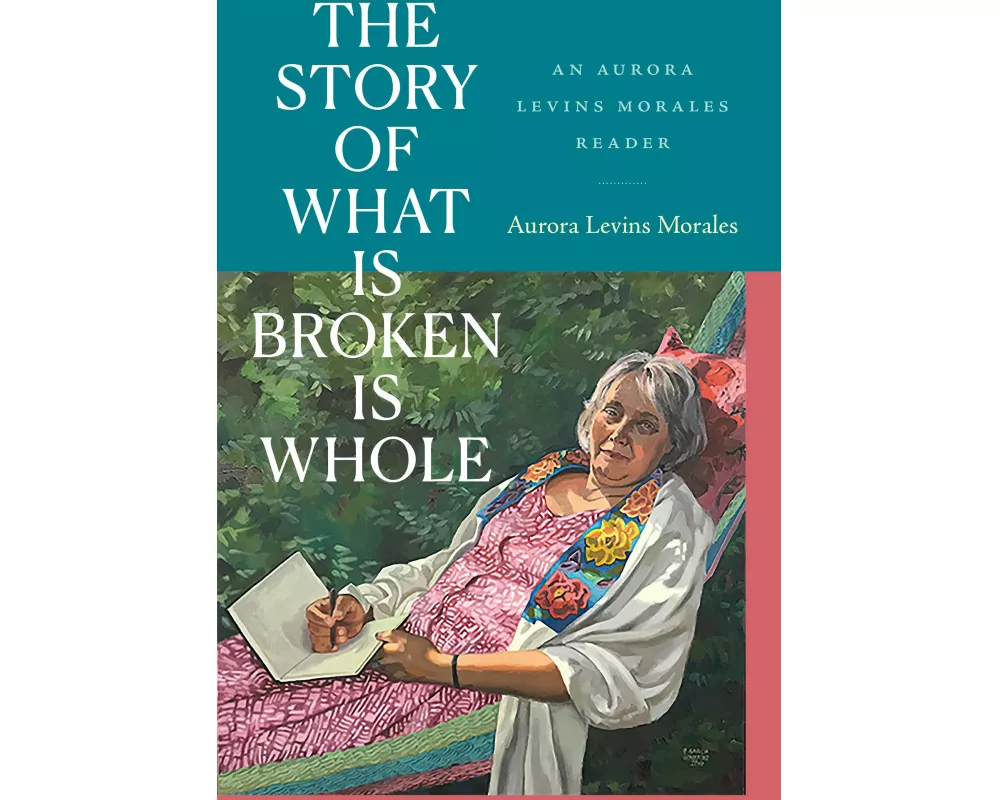 The Story of What Is Broken Is Whole