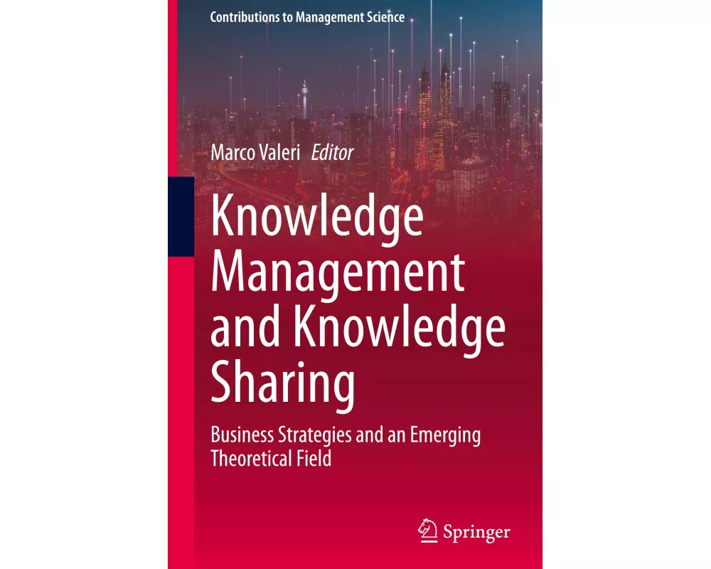 Knowledge Management and Knowledge Sharing