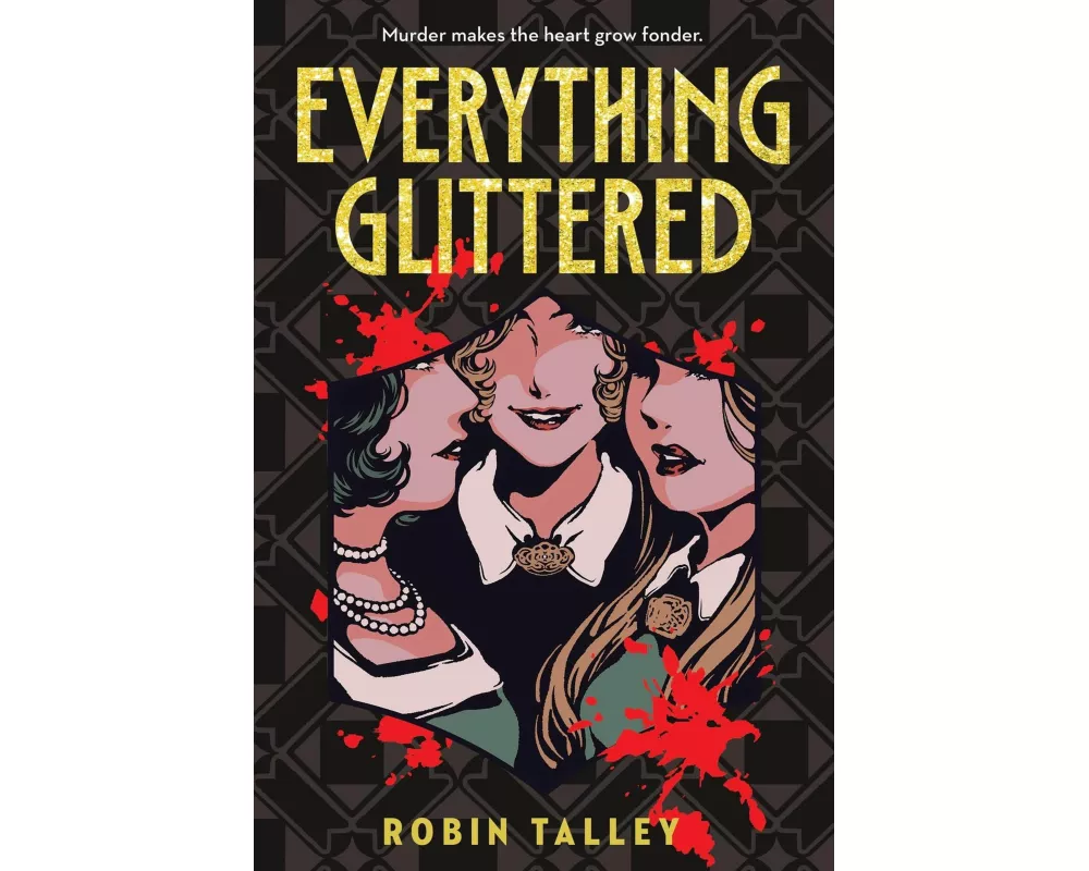 Everything Glittered