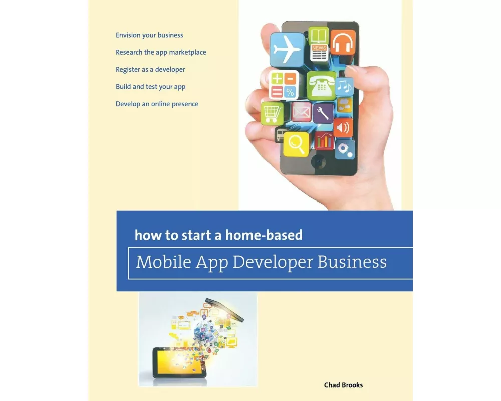 How to Start a Home-based Mobile App Developer Business
