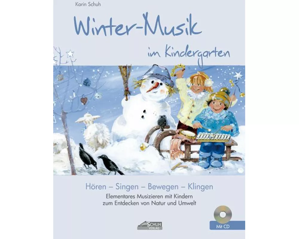 Winter-Musik im Kindergarten (inkl. CD)