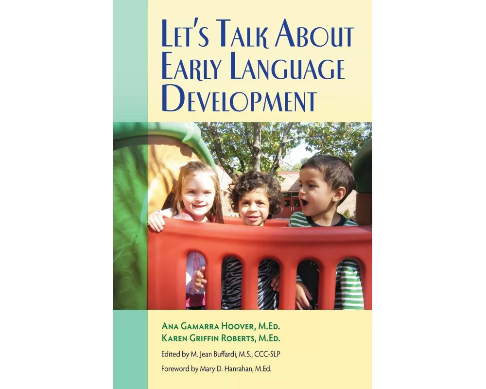 Let's Talk About Early Language Development