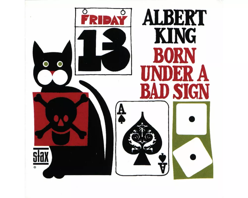 Born Under A Bad Sign (Stax Remasters)