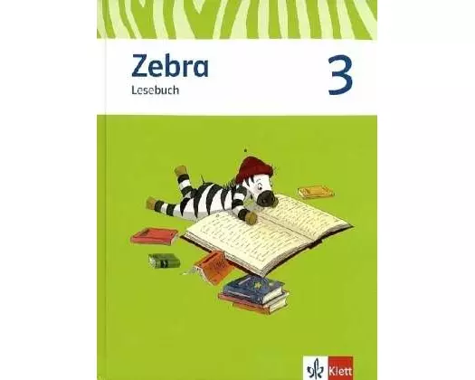 Zebra. Neubearbeitung. Lesebuch 3. Schuljahr