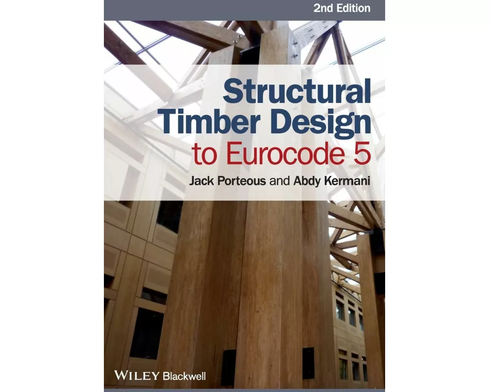 Structural Timber Design to Eurocode 5