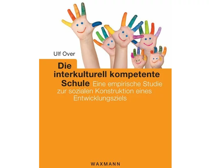 Die interkulturell kompetente Schule