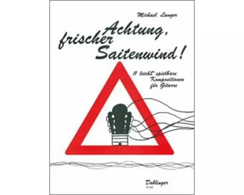 Achtung frischer Saitenwind !