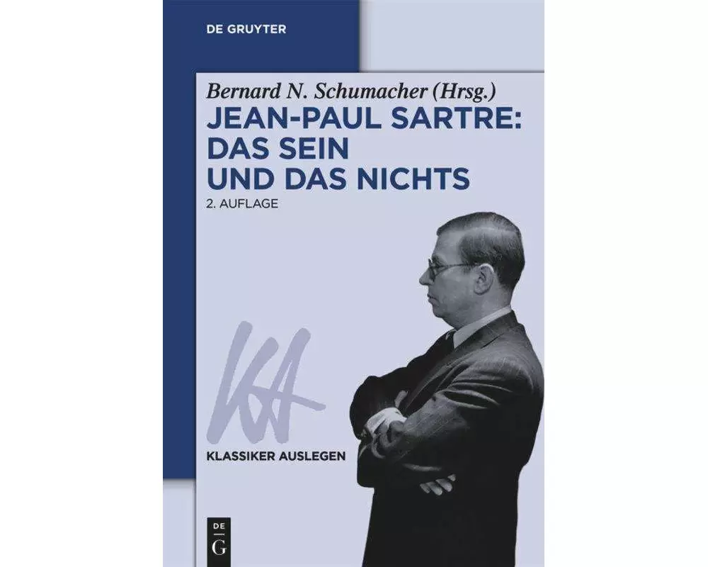 Jean-Paul Sartre: Das Sein und das Nichts